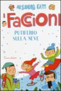 Putiferio sulla neve: 5