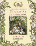 Papaverina e i bambini. I racconti di Boscodirovo