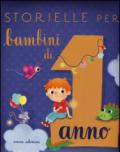 Storielle per bambini di 1 anno. Ediz. illustrata