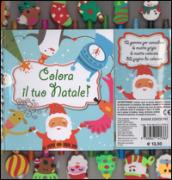 Colora il tuo Natale! Ediz. a colori. Ediz. a spirale. Con gadget