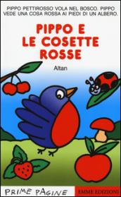 Pippo e le Cosette Rosse