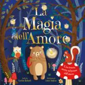 LA MAGIA DELL'AMORE