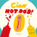 CIAO HOT DOG!