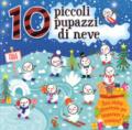 10 piccoli pupazzi di neve