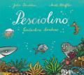 Pesciolino. Cantastorie birichino. Ediz. illustrata