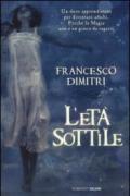 L'età sottile