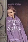 Ditelo a Sofia