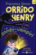 Orrido Henry e gli zombi vampiri