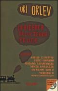 La ricerca della terra felice