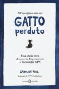 All'inseguimento del gatto perduto