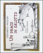 Un drago in salotto