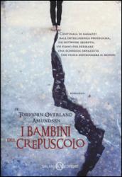 I bambini del crepuscolo