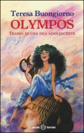 Olympos. Diario di una dea adolescente