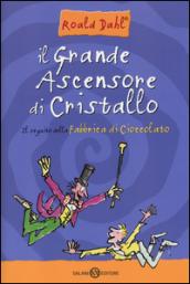 Il grande ascensore di cristallo