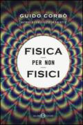 Fisica per non fisici