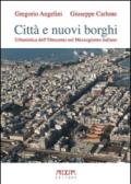 Città e nuovi borghi. Urbanistica dell'Ottocento nel Mezzogiorno italiano