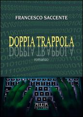 Doppia trappola