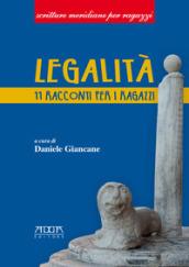 Legalità. 11 racconti per i ragazzi