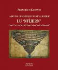 'A Divina Cummèdij d' Dant' Alighièr'. Lu «Nfìern». Com' l'er' ess' scritt' Dant', ci er' net' a Massafr'