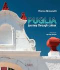 Puglia journey through colour