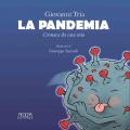 La pandemia. Cronaca da casa mia