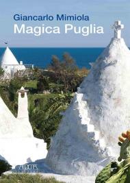 Magica Puglia