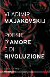 Majakovskij. Poesie d’amore e di rivoluzione (Tutte le strade)