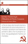 Il manifesto del Partito Comunista. Ediz. integrale