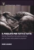 Il pugilato per tutti e tutte. Storia, filosofia e istruzioni pratiche per la boxe nelle palestre popolari