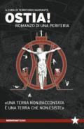 Ostia! Romanzo di una periferia