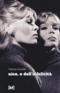 Nico, o dell'infelicità