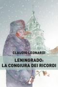 Leningrado: la congiura dei ricordi