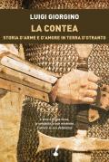 La contea. Storia d'arme e d'amore in terra d'Otranto