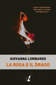 La rosa e il drago