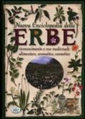 Nuova enciclopedia delle erbe. Riconoscimento e uso medicinale alimentare, aromatico, cosmetico