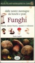 Funghi dalle nostre montagne, da boschi e prati. Piccoli atlanti naturalistici da zaino