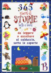 365 giorni di storie belle e brevi da leggere o ascoltare al calduccio, sotto le coperte