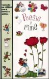 Poesie e rime. Ediz. illustrata