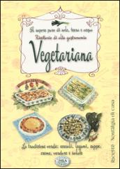 Il sapore puro di sole, terra e acqua. Ricettario di alta gastronomia vegetariana