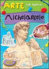 Michelangelo. Con adesivi