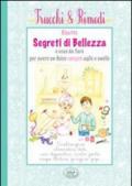 Ricette segreti di bellezza e cose da fare per avere un fisico sempre agile e snello