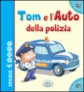 Tom e l'auto della polizia