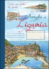 Borghi di Liguria. Come un canto di mare