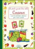 Il piccolo grande libro delle conserve con le etichette adesive per i tuoi vasetti