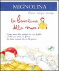 Mignolina la bambina noce