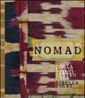 Nomad. Porta i tuoi viaggi dentro casa