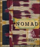 Nomad. Porta i tuoi viaggi dentro casa