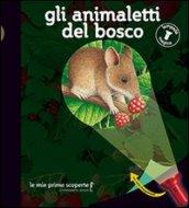 Gli animaletti del bosco. Lampada magica