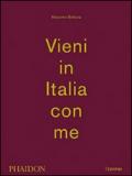 Vieni in Italia con me