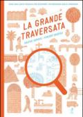 La grande traversata